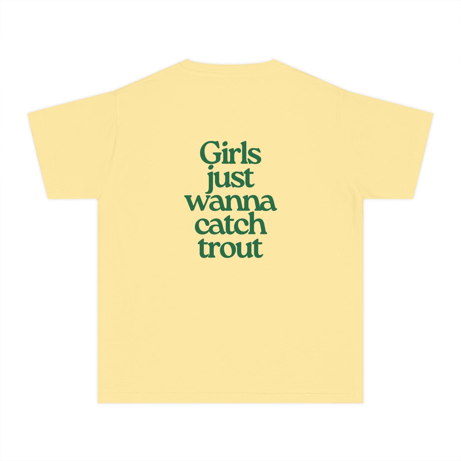 Girls Just Wanna Catch Trout Youth Tee
