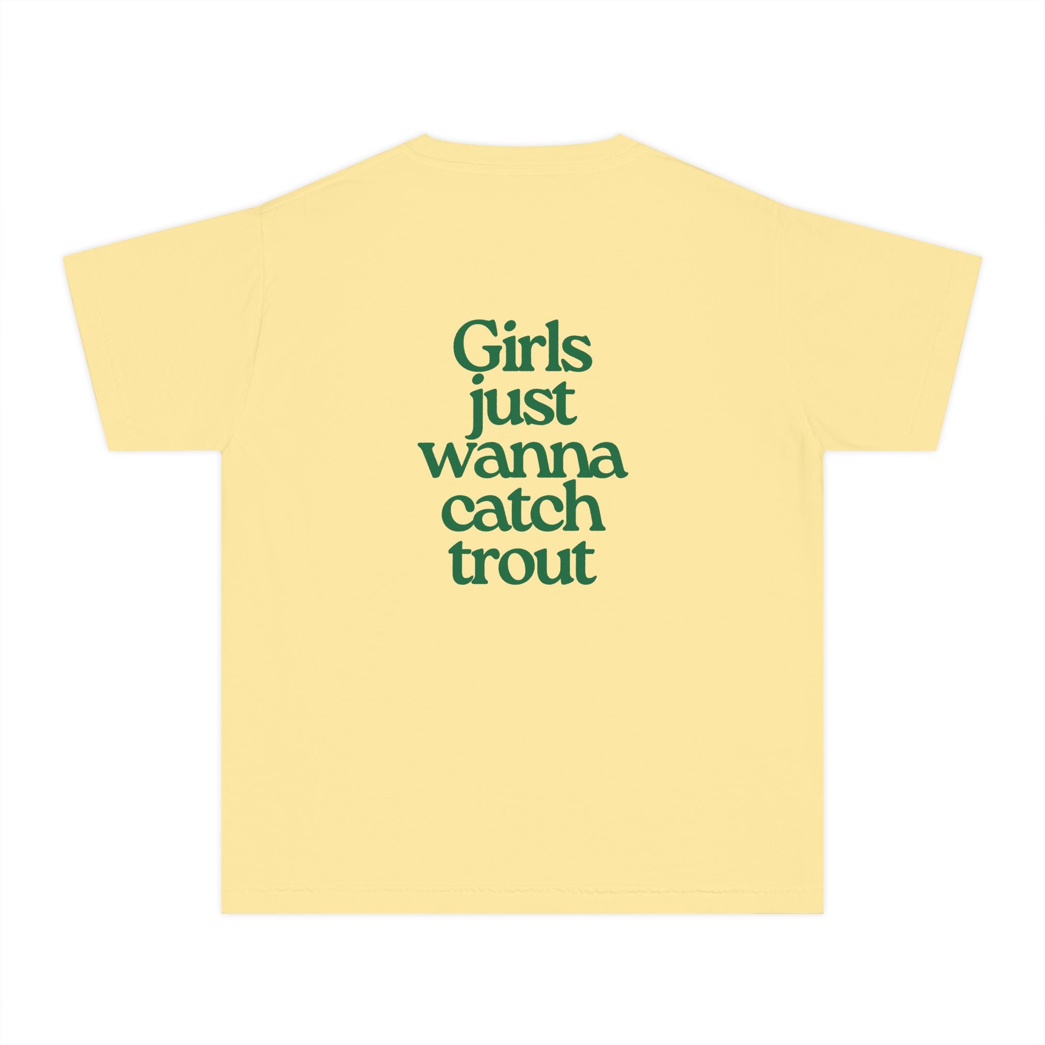 Girls Just Wanna Catch Trout Youth Tee